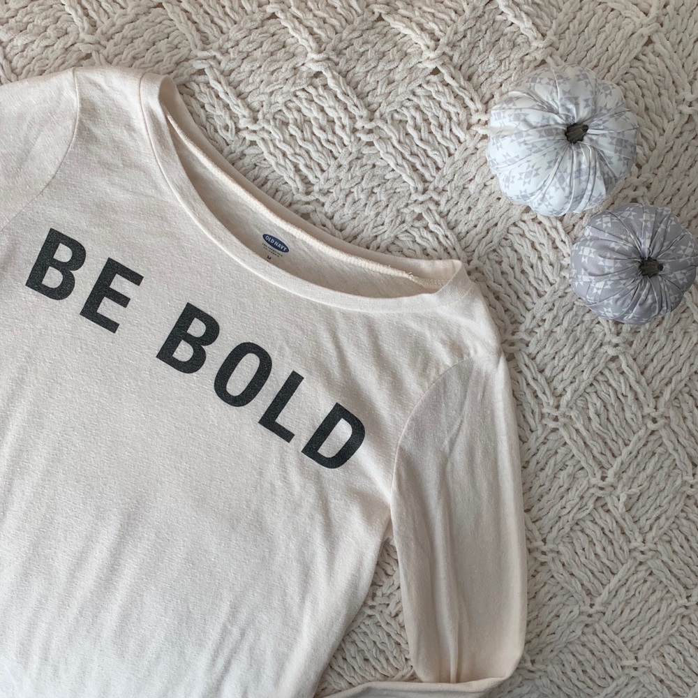 Old Navy | Kids “Be Bold” Long Sleeve Tee
